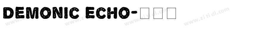 Demonic Echo字体转换
